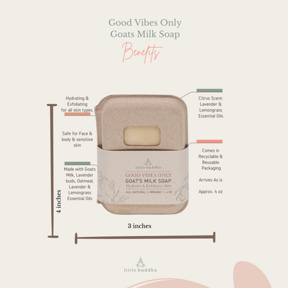 Good Vibes Only Goat's Milk Soap