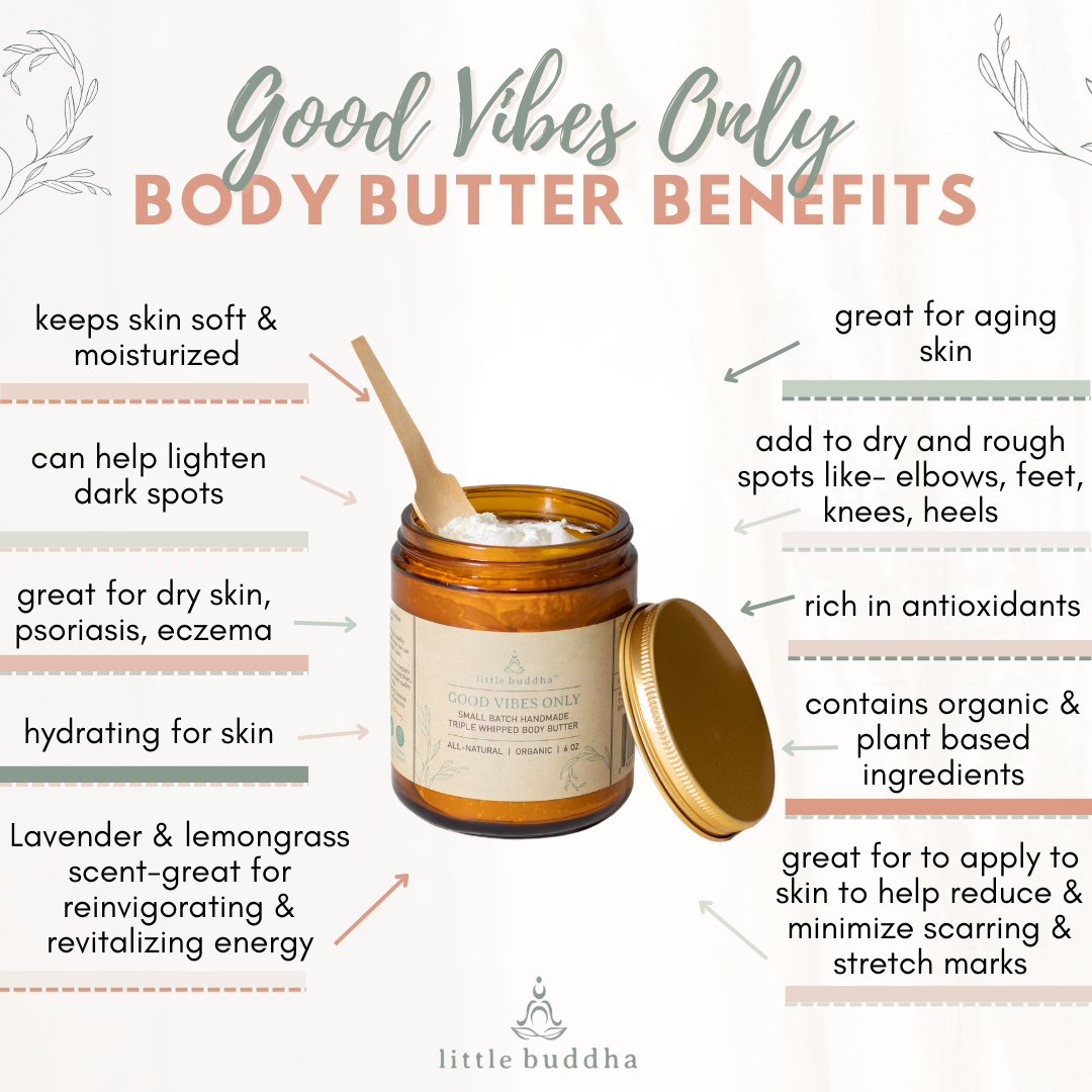 Good Vibes Only Body Butter Benefits