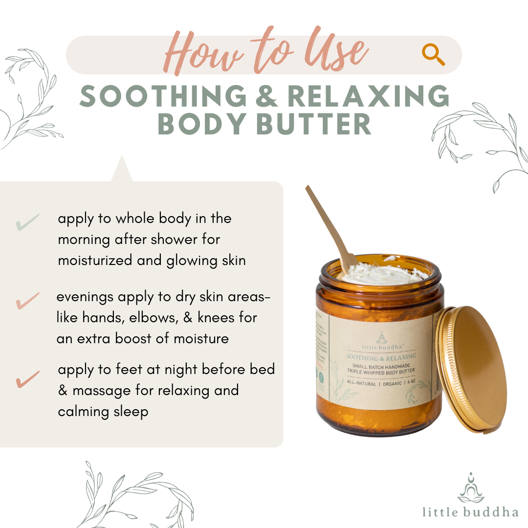 Soothing & Relaxing Body Butter